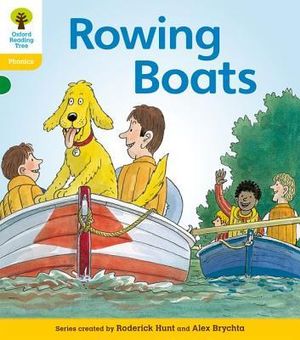 Oxford Reading Tree : Level 5: Floppy's Phonics Fiction: Rowing Boats - Roderick Hunt