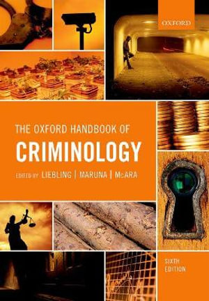 The Oxford Handbook of Criminology - Alison Liebling