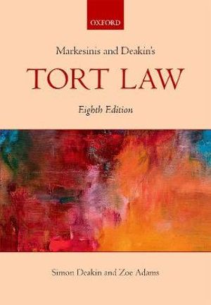 Markesinis and Deakin's Tort Law - Simon Deakin