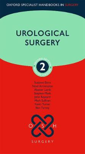 Urological Surgery : Oxford Specialist Handbooks in Surgery - Suzanne Biers