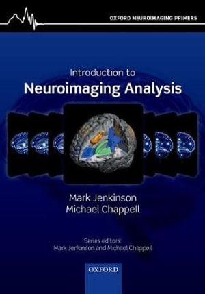 Introduction to Neuroimaging Analysis : Oxford Neuroimaging Primers - Mark Jenkinson