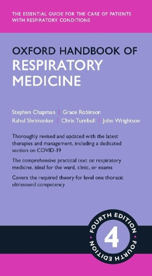 Oxford Handbook of Respiratory Medicine 4e : Oxford Medical Handbooks - Stephen J Chapman