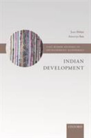 Indian Development : Selected Regional Perspectives - Jean Dr&egrave;ze