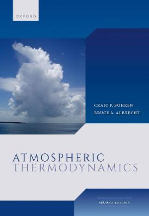 Atmospheric Thermodynamics 2e - Craig Bohren