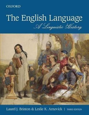 The English Language : A Linguistic History - Laurel J. Brinton