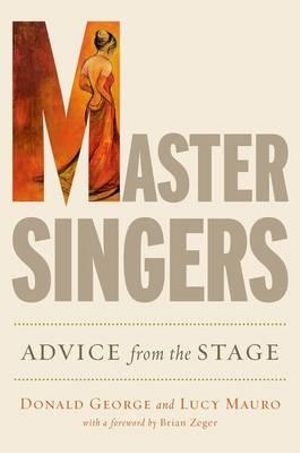 Master Singers : Advice from the Stage - Donald George