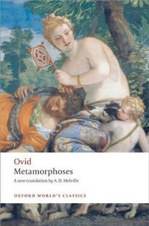 Metamorphoses : Oxford World's Classics - Ovid 