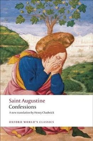 The Confessions : Oxford World's Classics - Saint Augustine