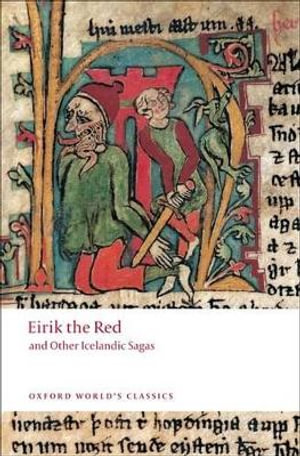 Eirik the Red and other Icelandic Sagas : Oxford World's Classics - Gwyn Jones