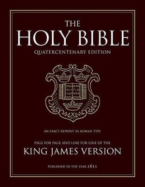 The Holy Bible : King James Version, Quatercentenary Edition - Professor Gordon Campbell