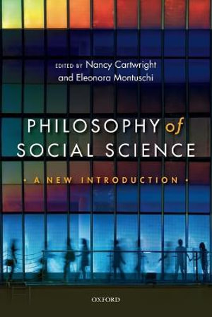 Philosophy of Social Science : A New Introduction - Nancy Cartwright