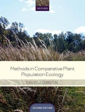 Methods in Comparative Plant Population Ecology - David Gibson