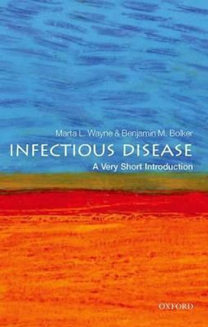 Infectious Disease : A Very Short Introduction - Marta Wayne