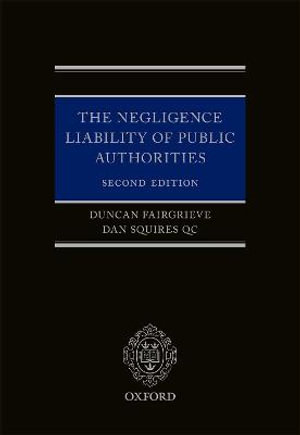 The Negligence Liability of Public Authorities - Cherie Booth Qc