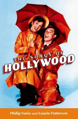 The Songs of Hollywood - Philip Furia