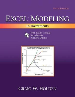 Excel Modeling in Investments - Craig Holden