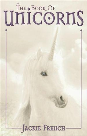 The Book of Unicorns - Jackie French