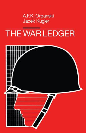 The War Ledger - A.F.K. Organski