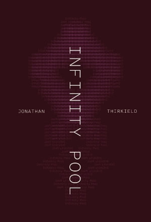 Infinity Pool : Phoenix Poets - Jonathan Thirkield