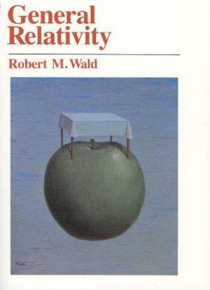 General Relativity - Robert M. Wald