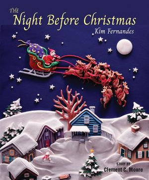 Night Before Christmas - CLEMENT C. MOORE