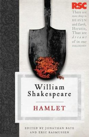 Hamlet : The RSC Shakespeare - William Shakespeare