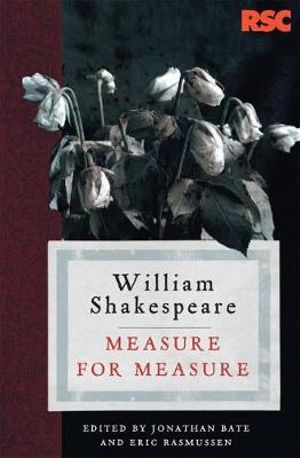 Measure for Measure : The RSC Shakespeare - William Shakespeare