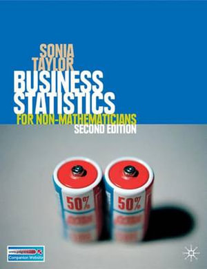 Business Statistics : for Non-Mathematicians - Sonia Taylor