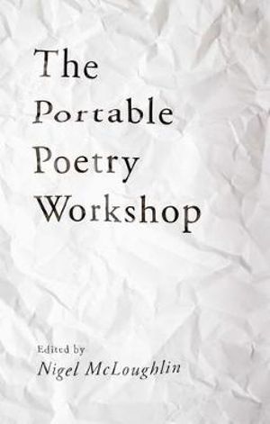 The Portable Poetry Workshop - Nigel McLoughlin