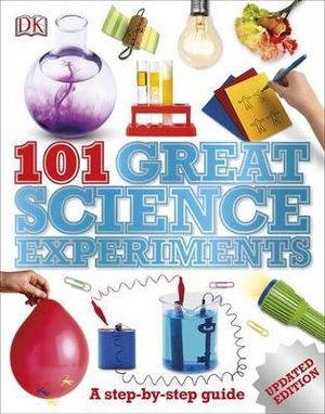 101 Great Science Experiments - Dorling Kindersley