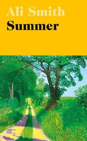 Summer : Longlisted for the 2021 Women's Prize for Fiction - Ali Smith