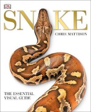 Snake : The Essential Visual Guide - DK