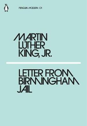 Letter from Birmingham Jail : Penguin Modern - Martin Luther King