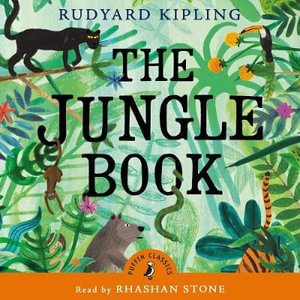 The Jungle Book : Puffin Classics - Rudyard Kipling