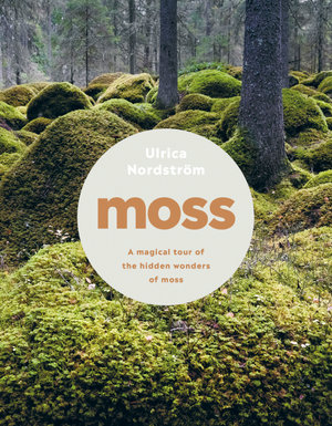 Moss - Ulrica Nordström