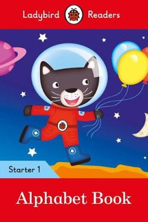 Ladybird Readers Starter Level 1 - Alphabet Book (ELT Graded Reader) - Ladybird