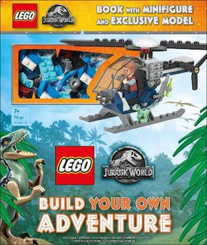 LEGO Jurassic World Build Your Own Adventure : with minifigure and exclusive model -  DK