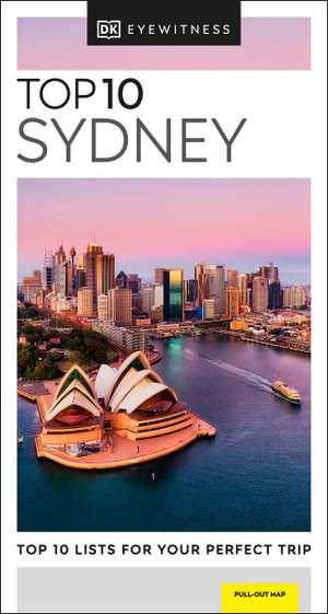 Top 10 Sydney : DK Eyewitness Pocket Travel Guide - DK Eyewitness Travel Guide