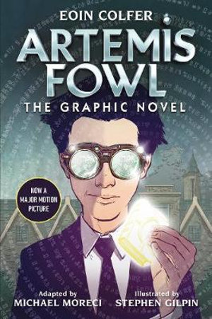 Artemis Fowl : The Graphic Novel (New) - Eoin Colfer