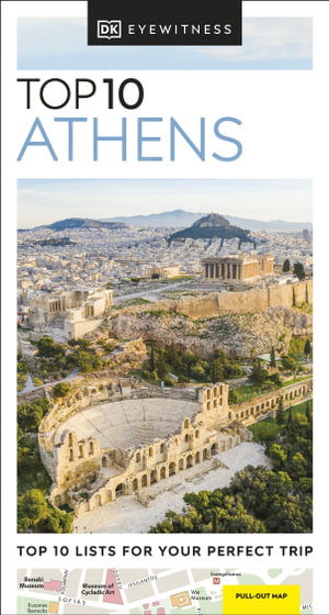 Top 10 Athens : DK Eyewitness Pocket Travel Guide - DK Eyewitness Travel Guide