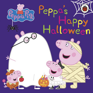 Peppa Pig : Peppa's Happy Halloween - Peppa Pig