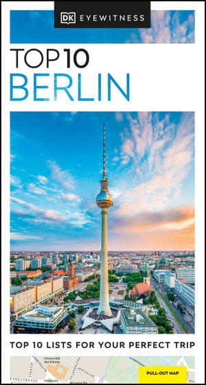 Top 10 Berlin : DK Eyewitness Pocket Travel Guide - DK Eyewitness Travel Guide