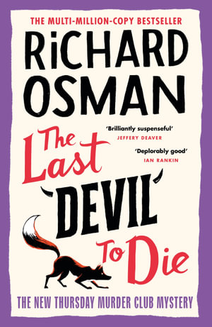 The Last Devil To Die : The Thursday Murder Club 4 - Richard Osman