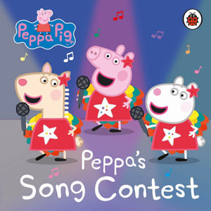 Peppa's Song Contest : Peppa Pig - Peppa Pig