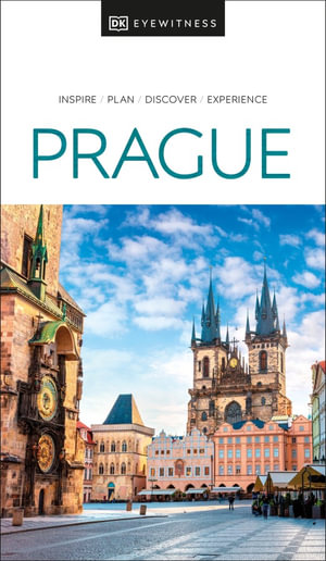 Prague : DK Eyewitness Travel Guide - DK Eyewitness Travel Guide