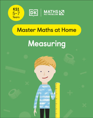 Maths - No Problem! Measuring : Ages 5-7 (Key Stage 1) - Maths - No Problem!