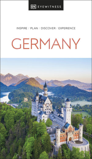 Germany : DK Eyewitness Travel Guide - DK Eyewitness Travel Guide