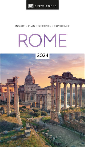 Rome : DK Eyewitness Travel Guide - DK Eyewitness Travel Guide