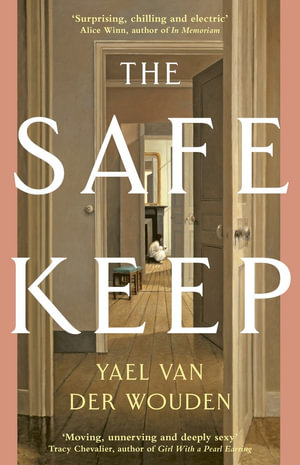 The Safekeep - Yael van der Wouden