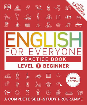 English for Everyone Practice Book Level 1 Beginner : A Complete Self-Study Programme - Dk